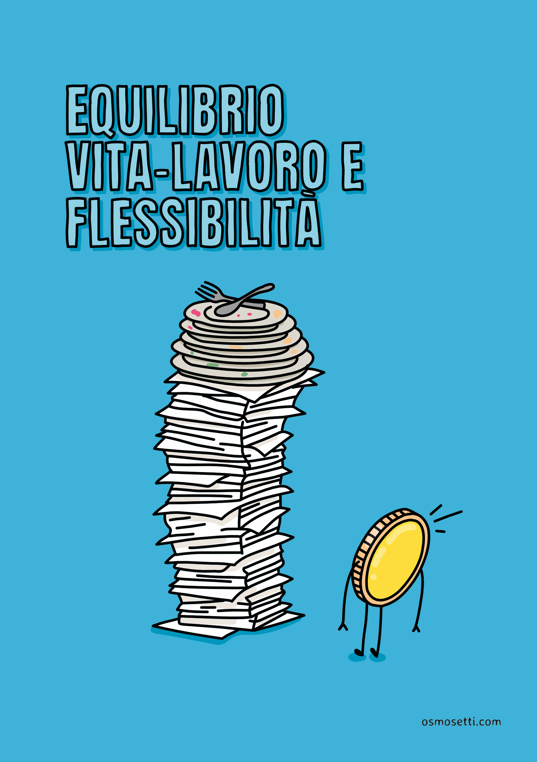 Equilibrio vita-lavoro e flessibilità